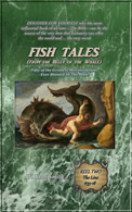 Fish Tales (From the Belly of the Whale): Reel Two, The Line #33-18, the multi-volume Paperback Edition - Front Cover