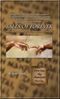 Tales of Forever: Book One, the multi-volume Paperback Edition - Front Cover