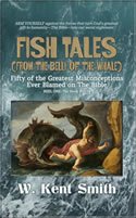 Fish Tales (From the Belly of the Whale): Reel One, The Line #50-34, the multi-volume Paperback Edition - Front Cover